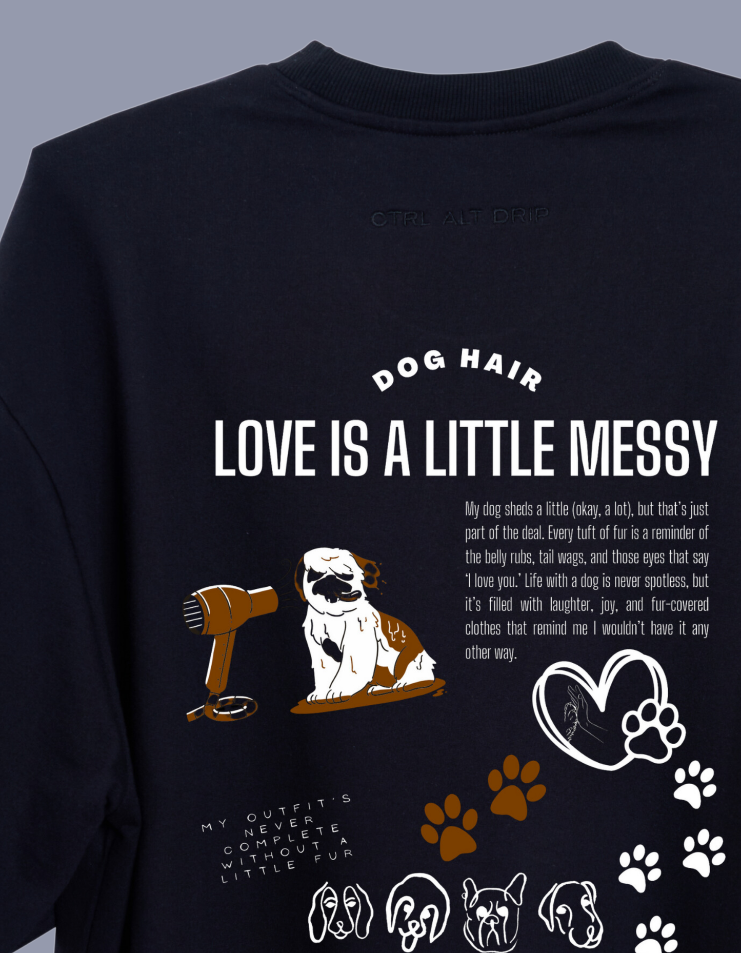 Dog Hair, Don't Care