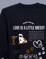 Dog Hair, Don't Care